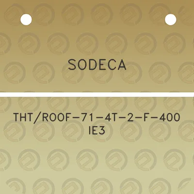 sodeca-thtroof-71-4t-2-f-400-ie3