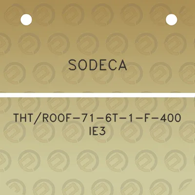 sodeca-thtroof-71-6t-1-f-400-ie3