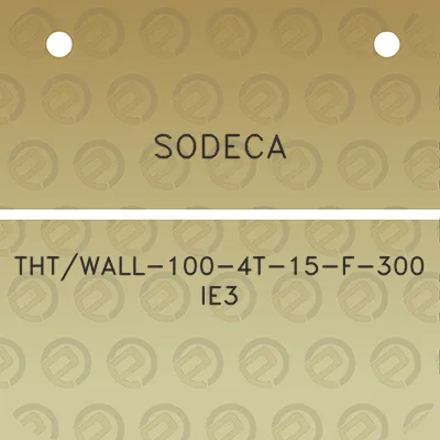 sodeca-thtwall-100-4t-15-f-300-ie3