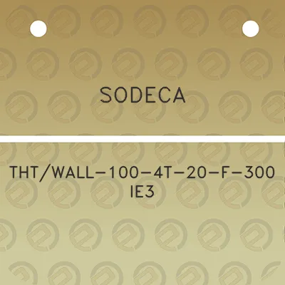 sodeca-thtwall-100-4t-20-f-300-ie3