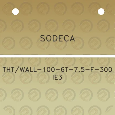 sodeca-thtwall-100-6t-75-f-300-ie3