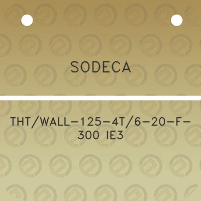 sodeca-thtwall-125-4t6-20-f-300-ie3