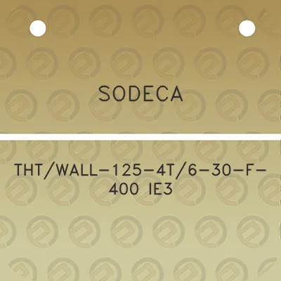 sodeca-thtwall-125-4t6-30-f-400-ie3