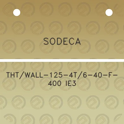 sodeca-thtwall-125-4t6-40-f-400-ie3