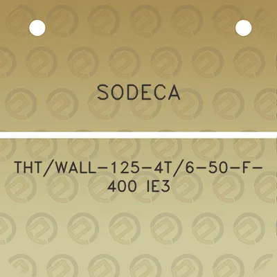 sodeca-thtwall-125-4t6-50-f-400-ie3