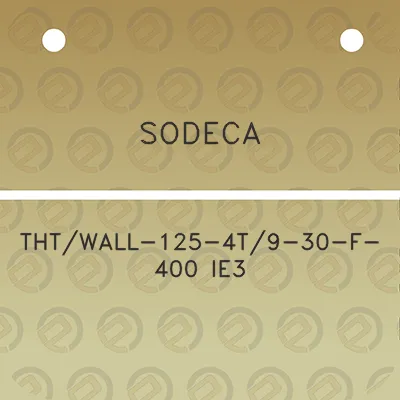 sodeca-thtwall-125-4t9-30-f-400-ie3