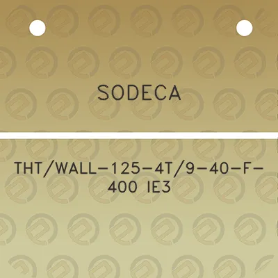 sodeca-thtwall-125-4t9-40-f-400-ie3