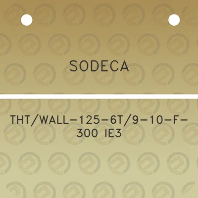 sodeca-thtwall-125-6t9-10-f-300-ie3