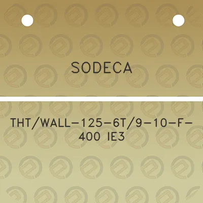 sodeca-thtwall-125-6t9-10-f-400-ie3