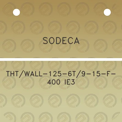 sodeca-thtwall-125-6t9-15-f-400-ie3