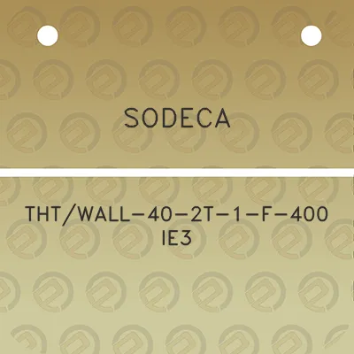 sodeca-thtwall-40-2t-1-f-400-ie3