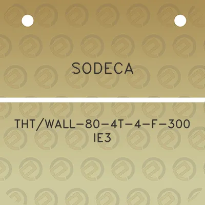 sodeca-thtwall-80-4t-4-f-300-ie3