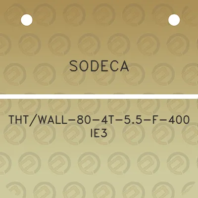 sodeca-thtwall-80-4t-55-f-400-ie3