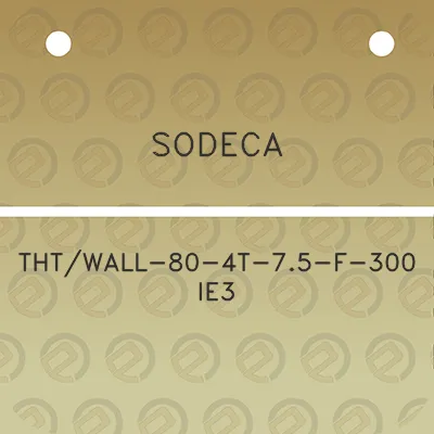 sodeca-thtwall-80-4t-75-f-300-ie3