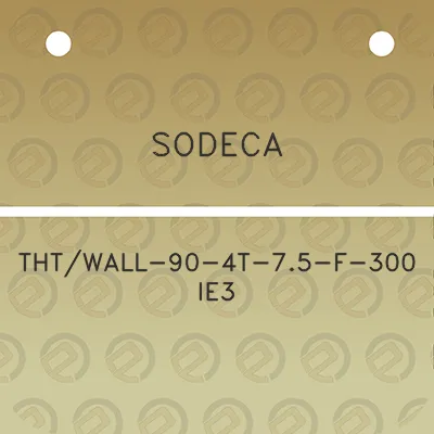 sodeca-thtwall-90-4t-75-f-300-ie3