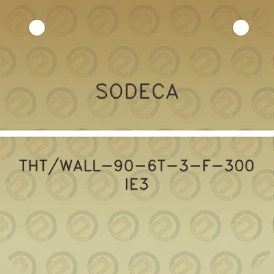 sodeca-thtwall-90-6t-3-f-300-ie3