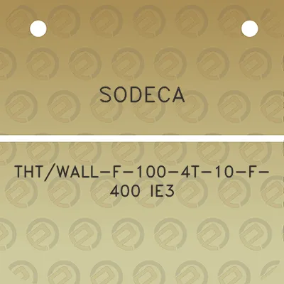 sodeca-thtwall-f-100-4t-10-f-400-ie3