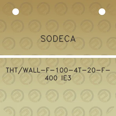 sodeca-thtwall-f-100-4t-20-f-400-ie3