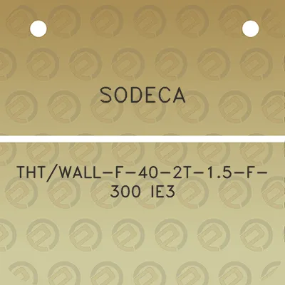 sodeca-thtwall-f-40-2t-15-f-300-ie3