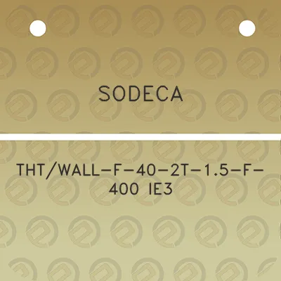 sodeca-thtwall-f-40-2t-15-f-400-ie3