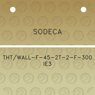 sodeca-thtwall-f-45-2t-2-f-300-ie3