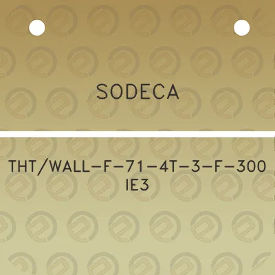 sodeca-thtwall-f-71-4t-3-f-300-ie3