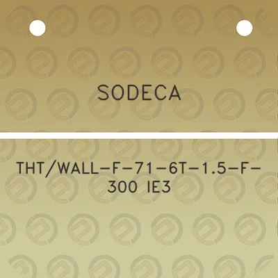 sodeca-thtwall-f-71-6t-15-f-300-ie3