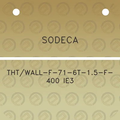 sodeca-thtwall-f-71-6t-15-f-400-ie3