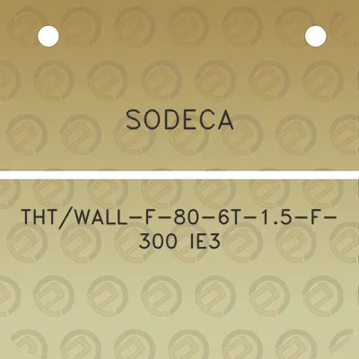 sodeca-thtwall-f-80-6t-15-f-300-ie3