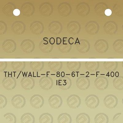 sodeca-thtwall-f-80-6t-2-f-400-ie3