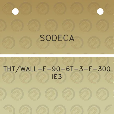 sodeca-thtwall-f-90-6t-3-f-300-ie3