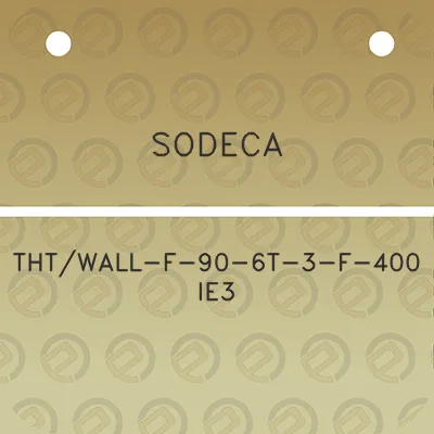 sodeca-thtwall-f-90-6t-3-f-400-ie3