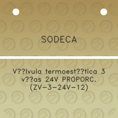 sodeca-valvula-termoestatica-3-vias-24v-proporc-zv-3-24v-12