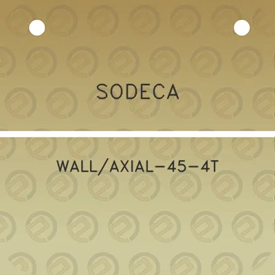 sodeca-wallaxial-45-4t