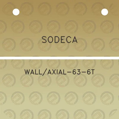 sodeca-wallaxial-63-6t