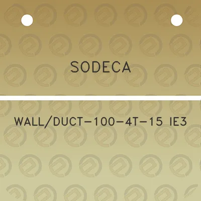 sodeca-wallduct-100-4t-15-ie3