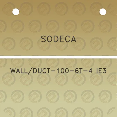 sodeca-wallduct-100-6t-4-ie3