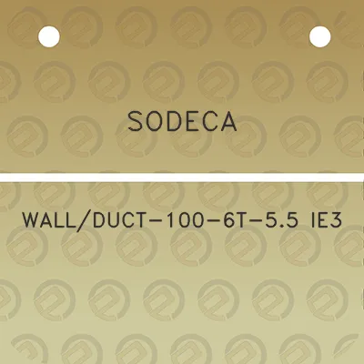 sodeca-wallduct-100-6t-55-ie3