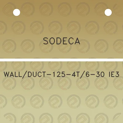 sodeca-wallduct-125-4t6-30-ie3