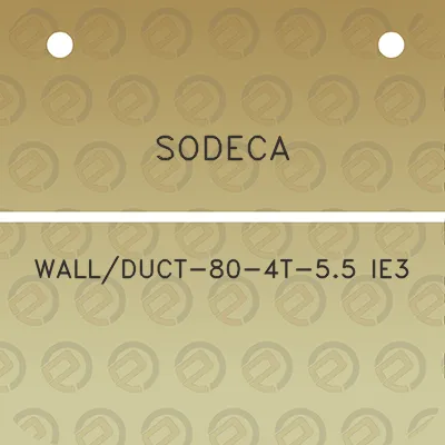 sodeca-wallduct-80-4t-55-ie3