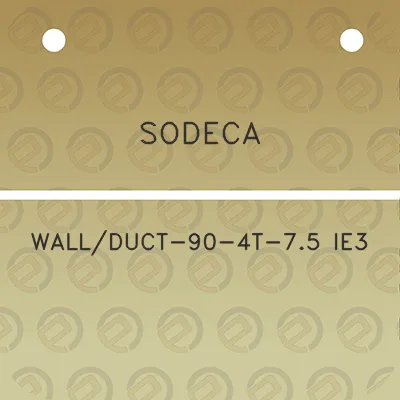 sodeca-wallduct-90-4t-75-ie3