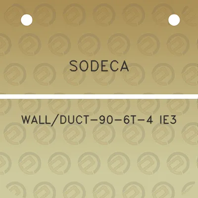 sodeca-wallduct-90-6t-4-ie3