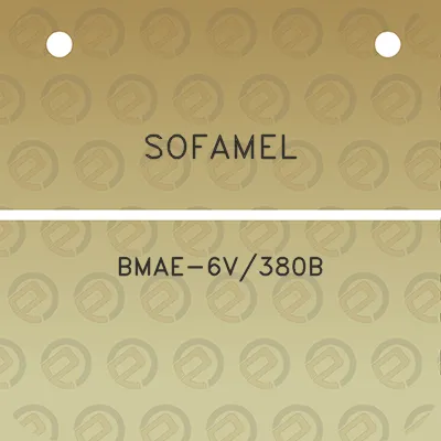 sofamel-bmae-6v380b