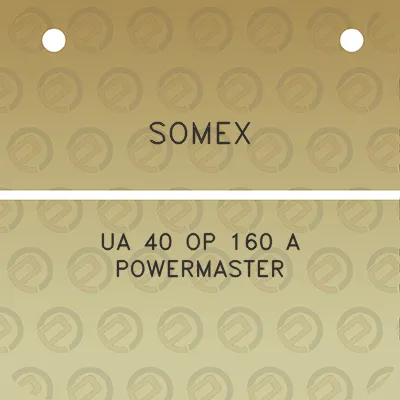 somex-ua-40-op-160-a-powermaster