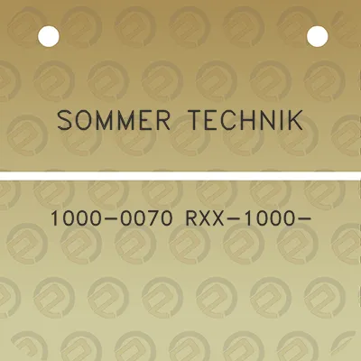 sommer-technik-1000-0070-rxx-1000