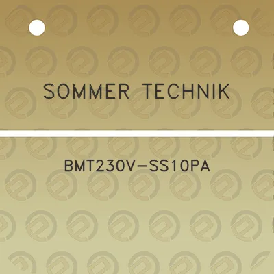 sommer-technik-bmt230v-ss10pa