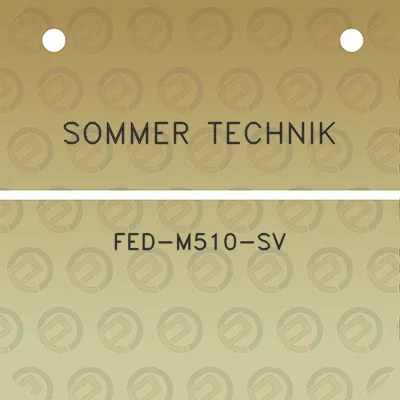 sommer-technik-fed-m510-sv