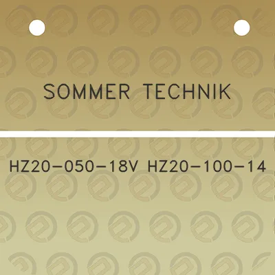 sommer-technik-hz20-050-18v-hz20-100-14