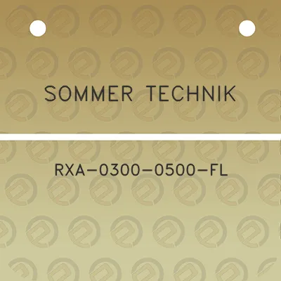 sommer-technik-rxa-0300-0500-fl