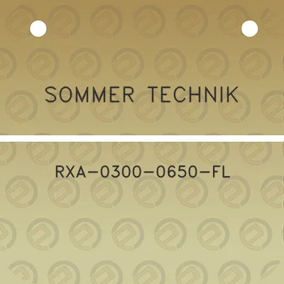 sommer-technik-rxa-0300-0650-fl